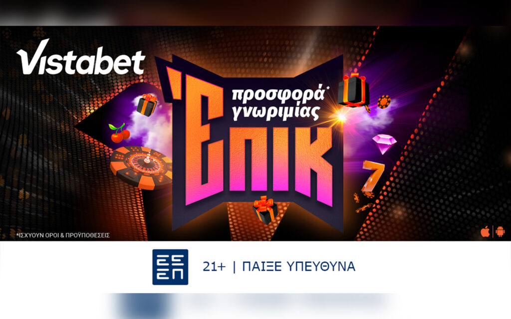 Η πιο Επική Προσφορά* Γνωριμίας είναι στη Vistabet!