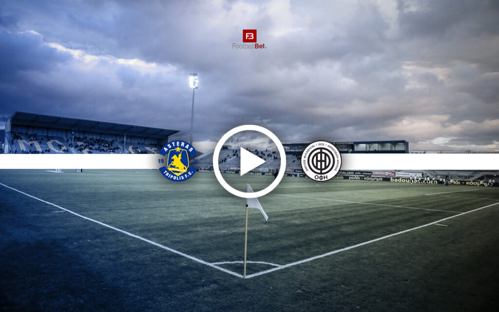 Που θα δω δωρεάν Αστέρας Τρίπολης - ΟΦΗ 📺 (03/11)