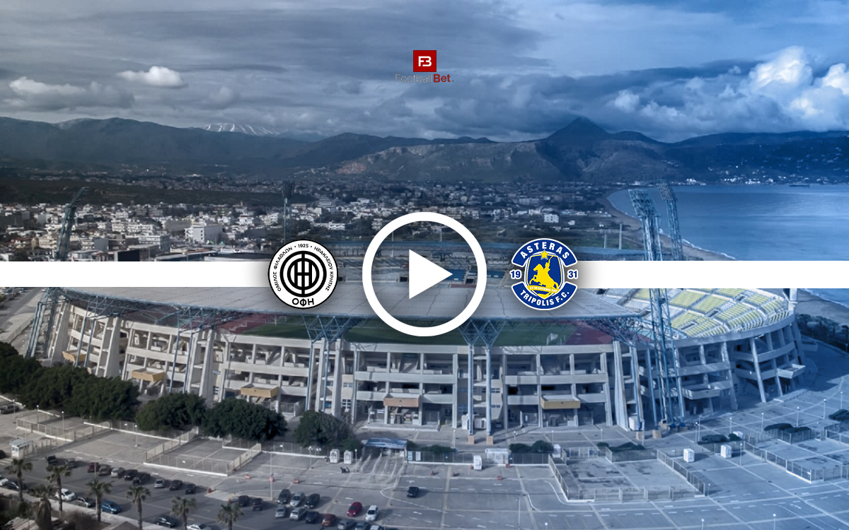 ΟΦΗ - Αστέρας Τρίπολης: Σε ποιο κανάλι θα δεις τον αγώνα δωρεάν (7/1)