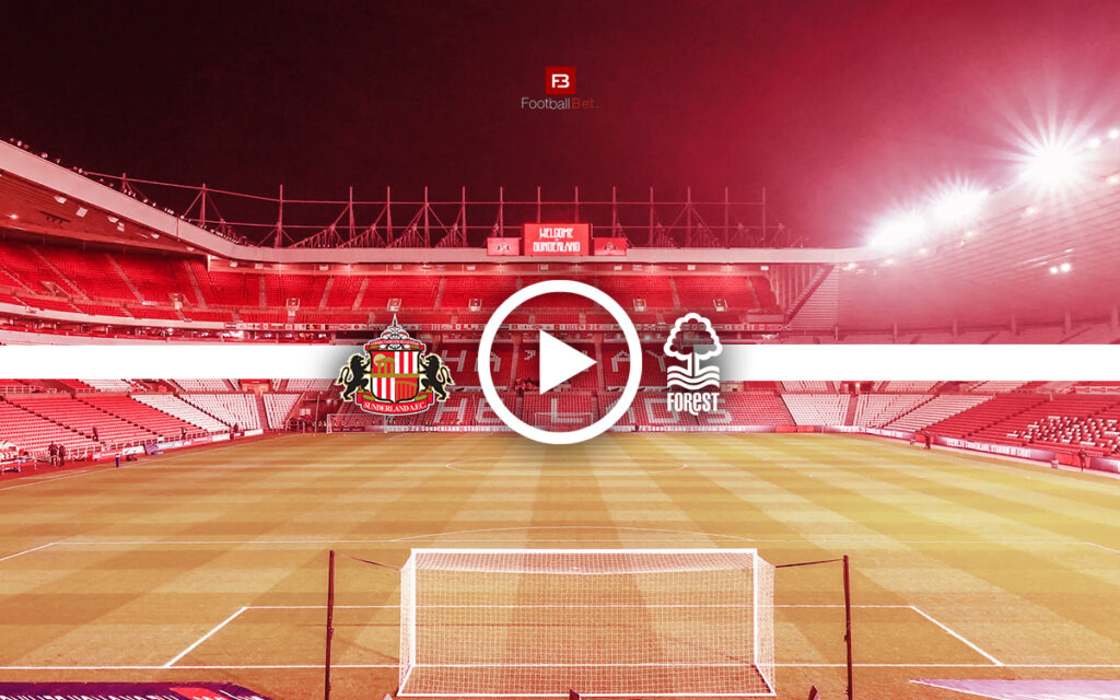 Σάντερλαντ - Νότιγχαμ Φόρεστ: Σε ποιο κανάλι θα δεις τον αγώνα δωρεάν (24/4)