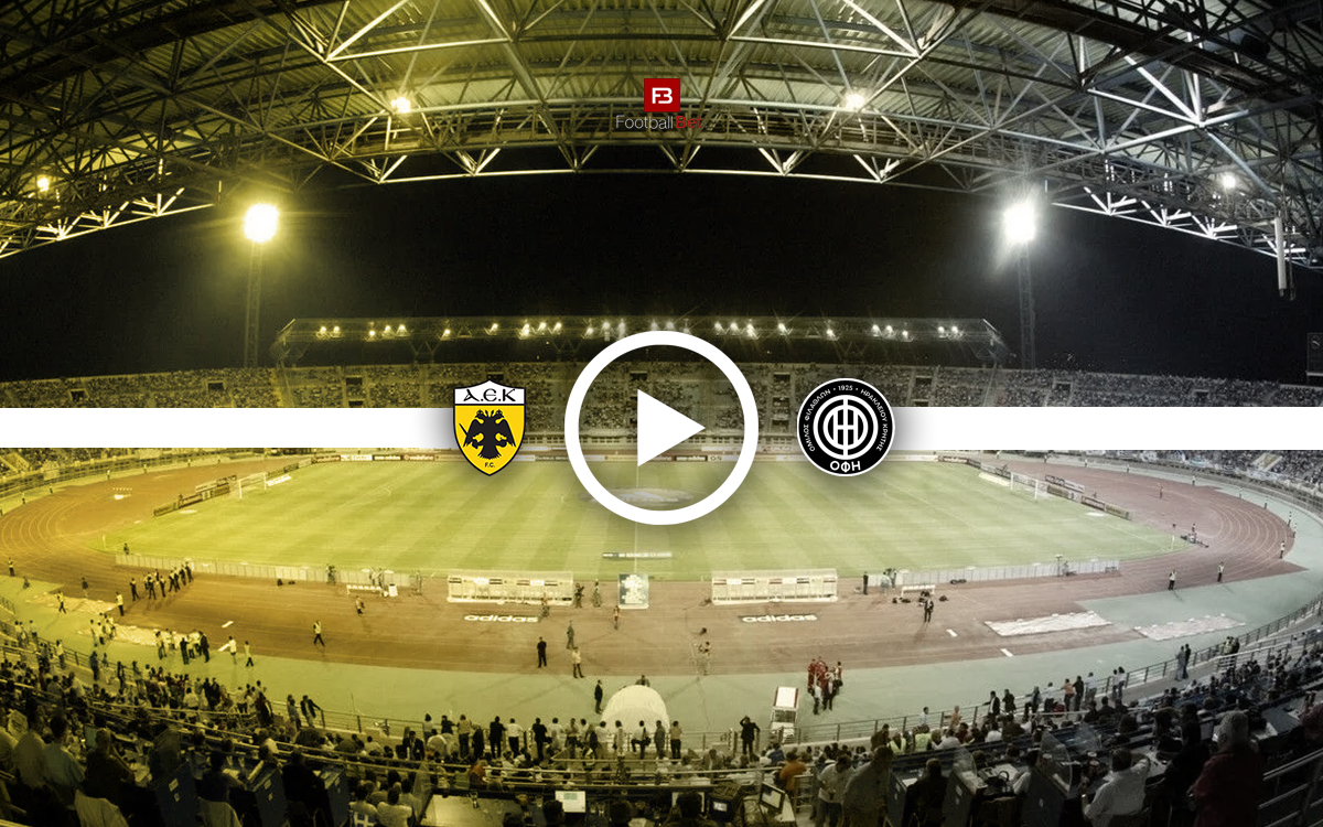 ΑΕΚ - ΟΦΗ Σούπερ Καπ livestream